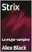 Strix : La mujer vampiro