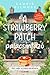 A Strawberry Patch palacsintázó by Laurie Gilmore A Strawberry Patch palacsintázó by Laurie Gilmore