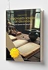 Hogwarts School of Grammar - Grammar For IELTS PTE & TOEFL: A Magical workbook Learn Grammar like Harry Potter (Grammar workbooks) Hogwarts School of Grammar - Grammar For IELTS PTE & TOEFL: A Magical workbook Learn Grammar like Harry Potter (Grammar workbooks)