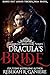 Dracula's Bride by Rebekah R. Ganiere
