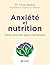 Anxiété et nutrition: Calme...