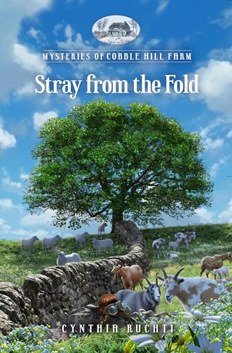 Stray from the Fold (Mysteries of Cobble Hill Farm Book 14)