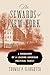 The Sewards of New York by Thomas P. Slaughter