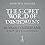 The Secret World of Denisov...
