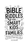 Bible Riddles for...