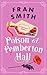 Poison at Pemberton Hall: A Cozy Historical Mystery (Vita Carew Mysteries, 1)
