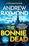 The Bonnie Dead: ...