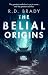 The Belial Origins (The Bel...