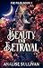 Of Beauty and Betrayal (Fae...