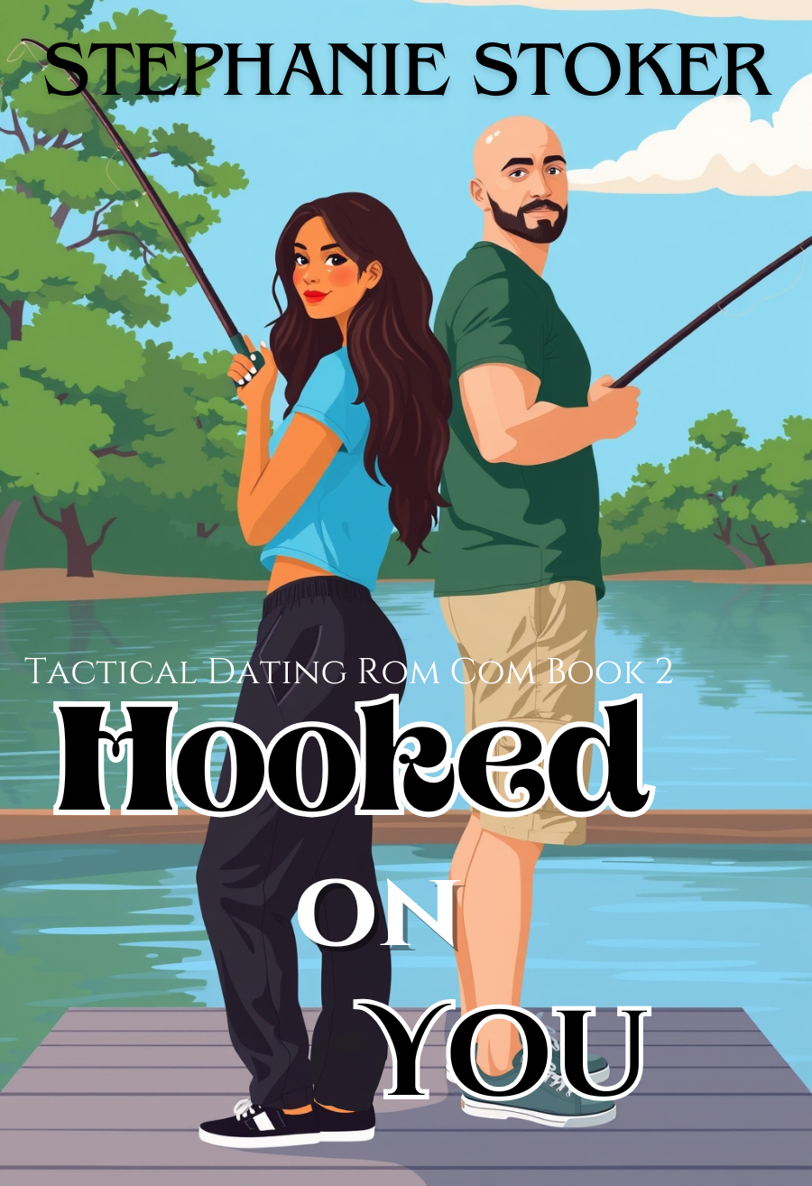 Hooked On You: A Sweet Romantic Comedy: A Falling For Your Boss Action Packed Rom Com (Tactical Dating Rom Com Series Book 2)
