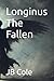 Longinus The Fallen