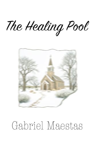 The Healing Pool (Kindle Edition)