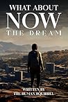 What About Now: The Dream