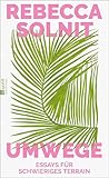 Umwege: Essays fü...