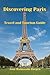 Discovering Paris by José Raimundo Borges