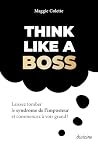 Think like a boss