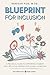 Blueprint for Inclusion: A Practical Guide to Supporting Students with IEPs in the General Education Classroom