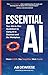 Essential AI: Your All-in-O...