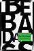 Be Badass: Recipe for Success