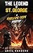 The Legend of St. George by Ariel Sanders The Legend of St. George by Ariel Sanders