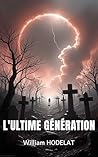 L'Ultime Générati...