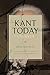 Kant Today: A Survey