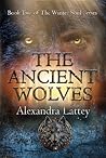 The Ancient Wolve...