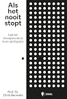 Als het nooit sto...