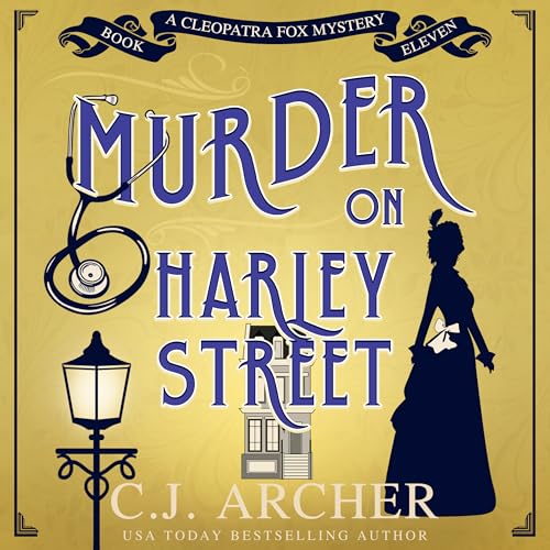 Murder on Harley Street (Cleopatra Fox Mysteries #11)
