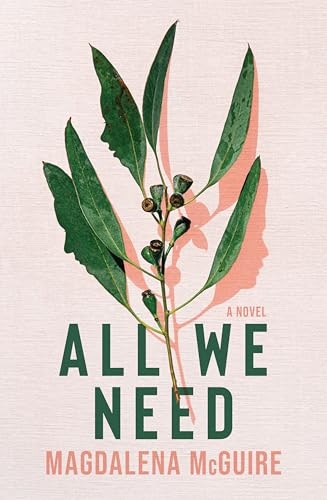 All We Need (Kindle Edition)