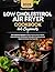 Low Cholesterol Air Fryer C...