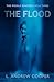 The Middle Reaches, Cycle Three: The Flood