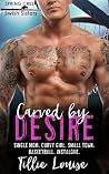 Carved by Desire:...