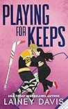 Playing for Keeps