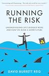 Running the Risk:...