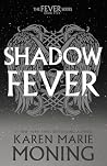 Shadowfever: The ...