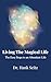 Living the Magical Life: Th...
