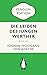 Die Leiden des jungen Werther by Johann Wolfgang von Goethe Die Leiden des jungen Werther by Johann Wolfgang von Goethe