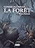 Comme l'exigeait la forêt