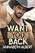Want You Back (Second Chanc...
