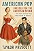 American Pop—Dressed for th...