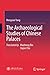 The Archaeological Studies of Chinese Palaces