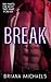 Break (Next Level #6)