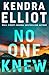 No One Knew (Noelle Marshal...