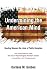 Undermining the American Mi...