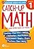 Catch-Up Math: 1st Grade