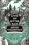 Lives of Bitter Rain