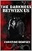 The Darkness Between Us