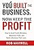 You Built the Business. Now Keep the Profit: How to Avoid Costly Mistakes, Maximise Profit, and Build a Business That Lasts
