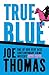 True Blue (United Kingdom T...